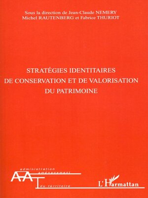 cover image of Stratégies identitaires de conservation et de valorisation du patrimoine